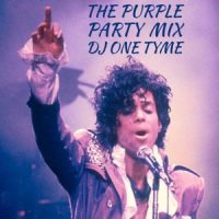 DJ One TyMe - The Purple Party: Prince Mixtape